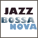 BOSSA NOVA